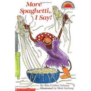 More Spaghetti, I Say! (Scholastic Reader Level 2) (Paperback)